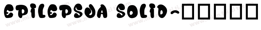 Epilepsja Solid字体转换